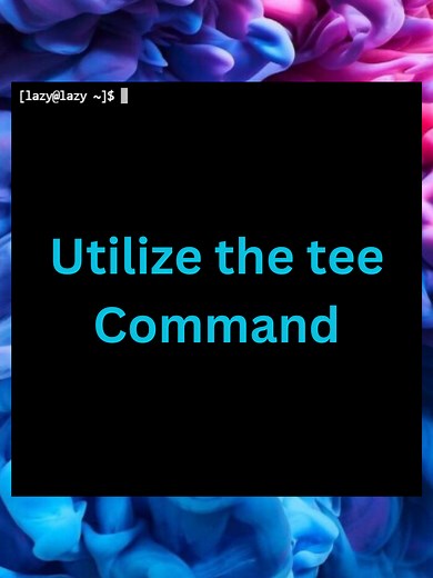 Mastering the Tee Command in Linux
