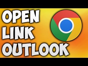 How Outlook Open Links in Chrome Instead of Edge - Open Hyperlink From Outlook in Chrome