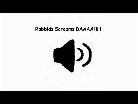 Rabbids Screams DAAAAHH