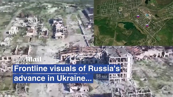 Frontline visuals of Russia's advance in Ukraine