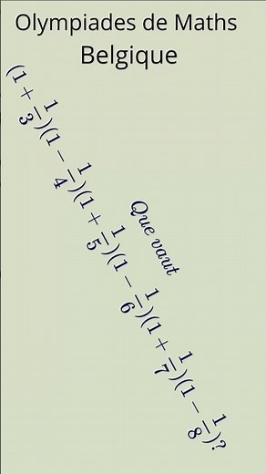 🧠 Olympiade Math Belgique – Défi logique : le produit qui vaut 1!
