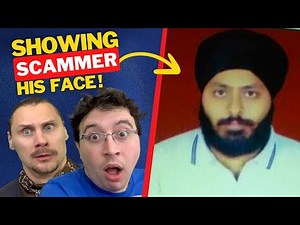 Showing a Scammer HIS OWN PICTURE & LOCATION