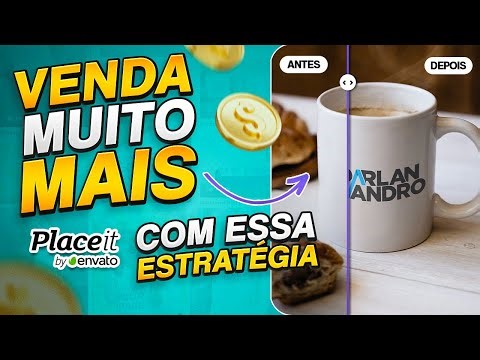 🔥 Seu produto VENDENDO MUITO MAIS com essa estratégia! Conheça a Placeit!