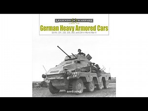 German Heavy Armored Cars: In World War II