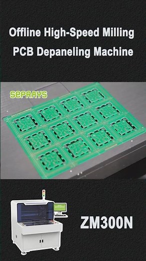 ZM300N Offline High-Speed Milling PCB Depaneling Machine