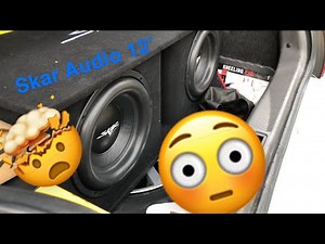 BRAND NEW SKAR AUDIO 2 12’s SUBS! HITTING HARD