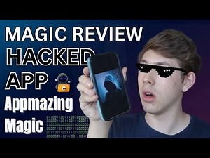 HACKED APP by Appmazing Magic - Magic Review