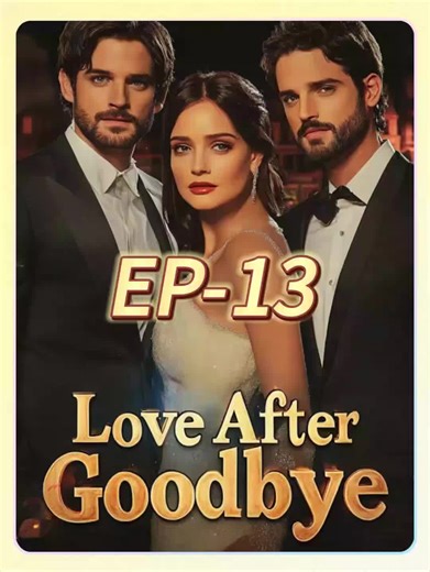 Love After Goodbye - Link in bio - Search & Watch All Series on the homepage - Your Love Arrived After Goodbye #GB #Romania #drama