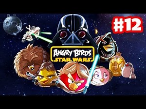 Angry Birds Star Wars - Gameplay Walkthrough Part 12 - Space Debris (Windows PC, Android, iOS)