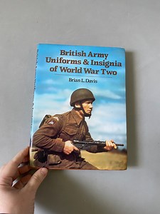 WWII British Army Uniforms & Insignia Book; Davis 1983 Illustrated Sourcebook, Militaria Book. - Etsy Canada