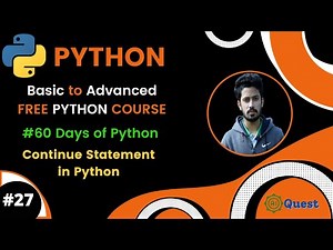 Day-27🐍 60 Days of Python | Continue Statement in Python & Differences | ‪@rashakil‬