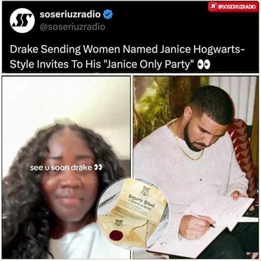 DRAKE SENDING HOGWARTS-STYLE INVITES TO WOMEN NAMED JANICE FOR HIS "JANICE ONLY PARTY"!