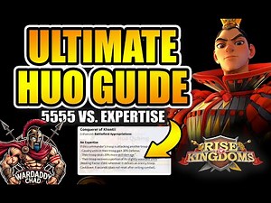 Ultimate Huo Guide 2025 - Rise of Kingdoms