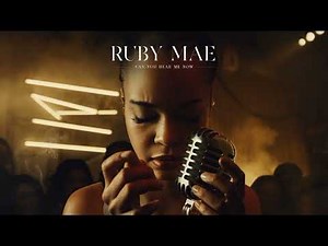 🎵 *Can You Hear Me Now* 🎤 *Ruby Mae*