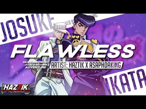 JOSUKE RAP | Flawless - HazTik x AsaphDaKing | JoJo's Bizarre Adventure: Diamond is Unbreakable AMV