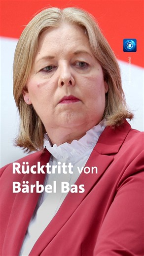 Rücktritt von Bärbel Bas als SPD-Vorsitzende und Arbeitsministerin: Die Gründe