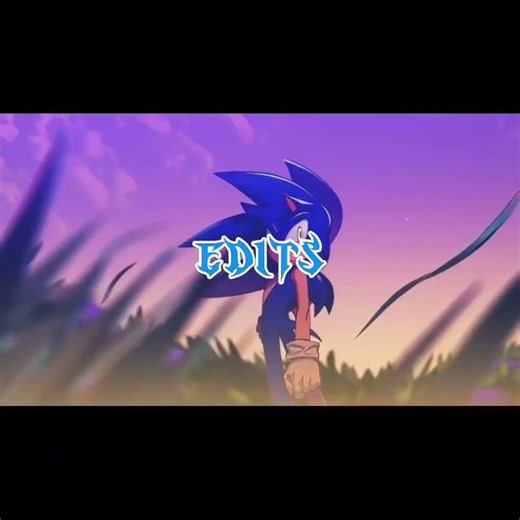 Sonic Edit | | MONGTAGEM SAVAGE |. #sonic
