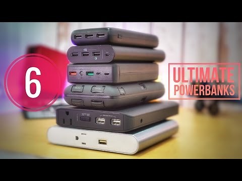 6 ULTIMATE Power Banks