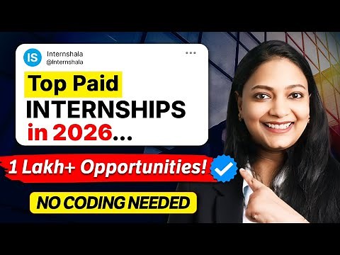 TOP Paid Internships for COLLEGE STUDENTS in 2026 |All Streams