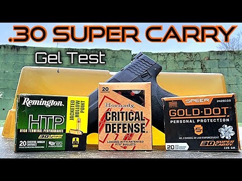 30 Super Carry Remington HTP vs Hornady Critical Defense vs Speer Gold Dot Ballistic Gel Test Review