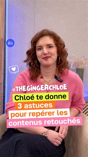 Véritable safe place sur les réseaux sociaux, @Thegingerchloe 🧚🏼‍♀️🌸🫧 partage du contenu autour de l’acceptation de soi pour aider ses abonnés à se sentir mieux dans leur peau. ❤️‍🩹 Elle nous donne 3 astuces pour repérer les contenus retouchés, histoire que tu ne te fasses plus avoir par les photos et vidéos de corps qui n’existent pas réellement. 👉🏻 Tu peux aussi la retrouver dans notre nouvel épisode de « En quête d’image Ado » intitulé « Sans filtre : la vérité sur l’image parfaite ave