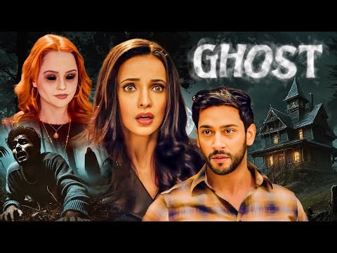 Ghost (2019) - Superhit Hindi Movie | Sanaya Irani, Shivam Bhaargava, Gayathiri Iyer, Vikram Bhatt