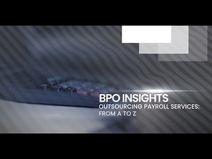 Outsourcing Payroll Services: From A to Z
