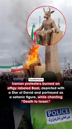 Theconfidentmuslim | Iranian protesters burned an effigy labelled "Baal", depicted with a Star of David and cast as a satanic figure during demonstrations in... | Instagram