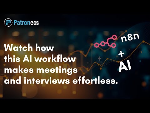 An AI Agent Created in n8n That Thinks Ahead of You | Patronecs | Automation