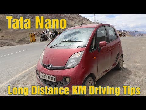 Tata Nano Long Distance KM Driving Tips