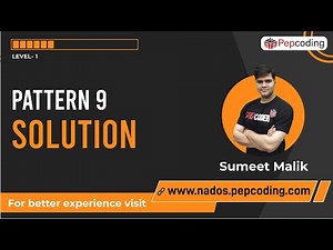 Pattern-9 | Solution | Java Foundation Course