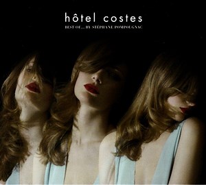 Various - Hôtel Costes: Best Of... By Stéphane Pompougnac