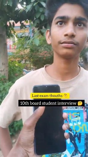 10th boards student interview 🤔. last exam thoughts . #viral #boards