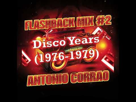 FLASHBACK MIX #2 (DISCO YEARS: 1976-1979)