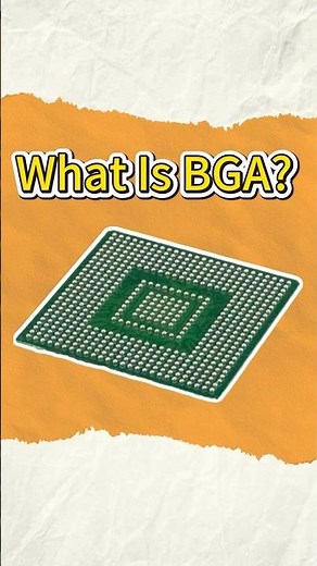What Is BGA? The Chip Packaging Behind Every Modern Device ⚡