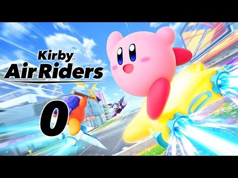 Testing Out The Drive | Kirby Air Riders - #0