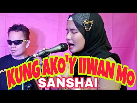 Sanshai - Kung Ako'y Iiwan Mo