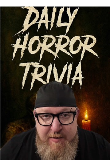 Daily Horror Trivia serves up a bite-sized scare everyday-covering twisted facts, behind-the-scenes secrets, and eerie details from horror movies, true legends and the macabre world of the unknown! #dailyhorrortrivia #spookyfacts #trivia #horrortok #dailytrivia