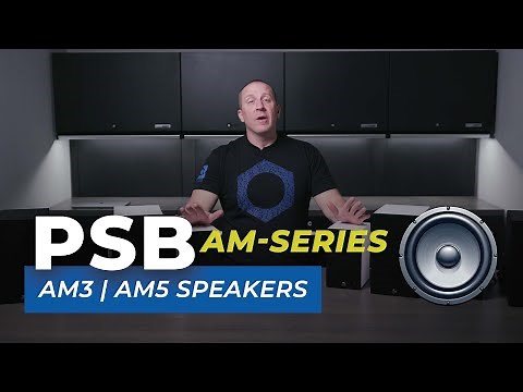 PSB Alpha AM3/AM5: Overview and Demo - Incredible Value!