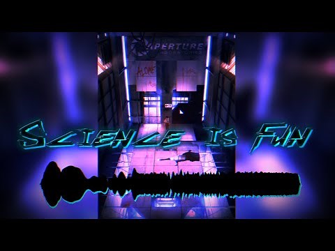Science Is Fun (Cyberpunk 2077 x Portal 2 Remix)