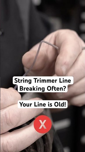 String Trimmer Line Breaking? Your Line is Old! (Part 3)
