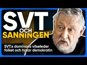 SVT och SANNINGEN