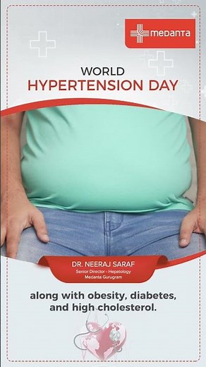 The Link Between Hypertension & Fatty Liver Disease | Dr. Neeraj Saraf | Medanta Gurugram