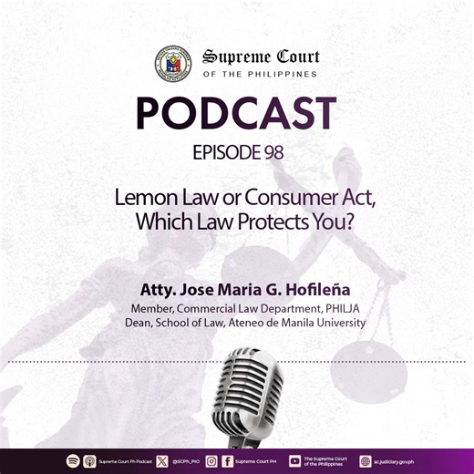 When a brand-new car turns out to be defective, which law should protect the buyer: Republic Act No. 7394, also known as the Consumer Act of the Philippines, or Republic Act No.10642, or the Philippine Lemon Law? Are these laws mutually exclusive, or can a consumer choose between the two? How should the rights of vehicle buyers be weighed in relation to those of car manufacturers and dealers? Listen to the #SupremeCourtPH Podcast with guest Atty. Jose Maria G. Hofileña, Member of the Commercial 
