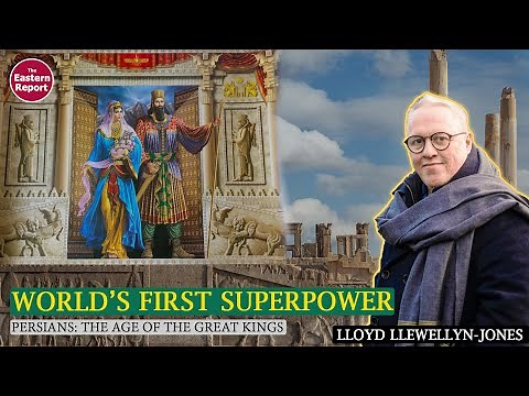 Persians: The Age of The Great Kings with Dr. Lloyd Llewellyn-Jones of Cardiff university