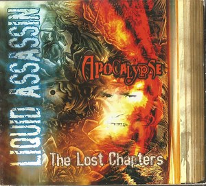 Liquid Assassin - The Lost Chapters Of Apocalypse