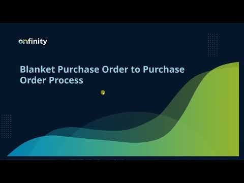 05 Procurement Management | Blanket Purchase Order to Purchase Order