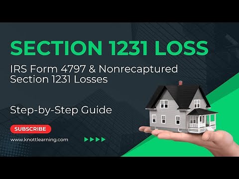 How to File IRS Form 4797 - Nonrecaptured Section 1231 Losses on Sale of Real Estate