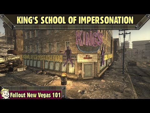 Fallout New Vegas 101 : King's School of Impersonation