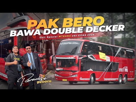 BARU JOIN, PAK BERO LANGSUNG BAWA UNIT SPESIAL !! 😍 Trip Bus MTRANS Double Decker Jakarta-Malang #1